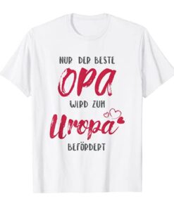 Herren Beste Opa wird zum Uropa befördert T-Shirt