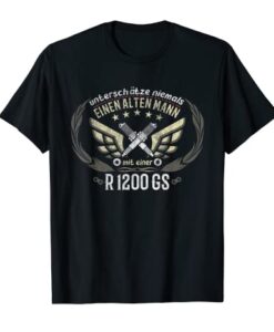 Herren R 1200 GS Tuning Zubehör Biker alter Mann Spruch T-Shirt